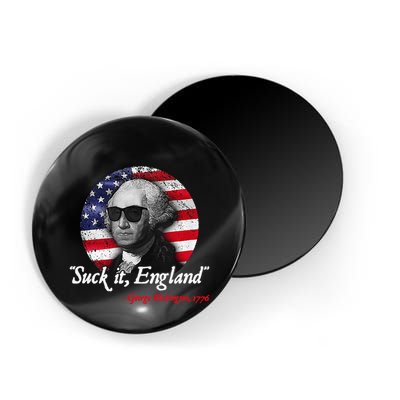 Suck It Funny England 4th of July George Washington Funny Magnet