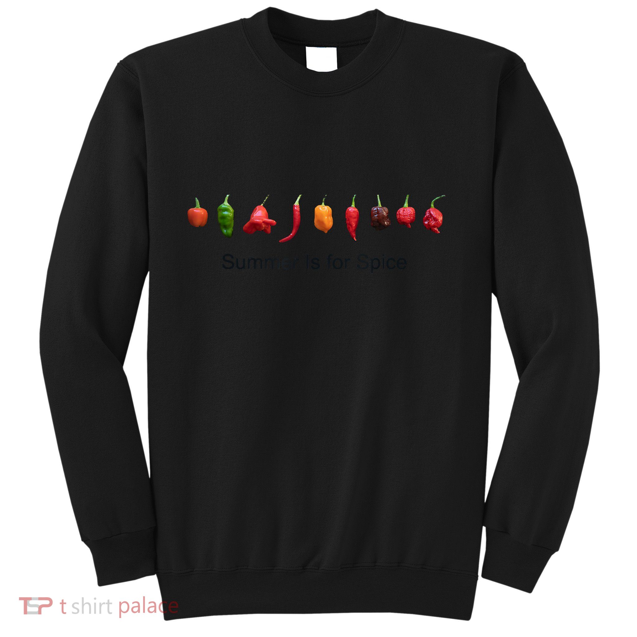 Summer Is For Spice Sweatshirt
