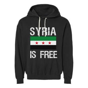 Syria Is Free Syrian Flag Garment-Dyed Fleece Hoodie