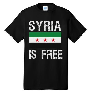 Syria Is Free Syrian Flag Tall T-Shirt