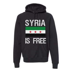 Syria Is Free Syrian Flag Premium Hoodie