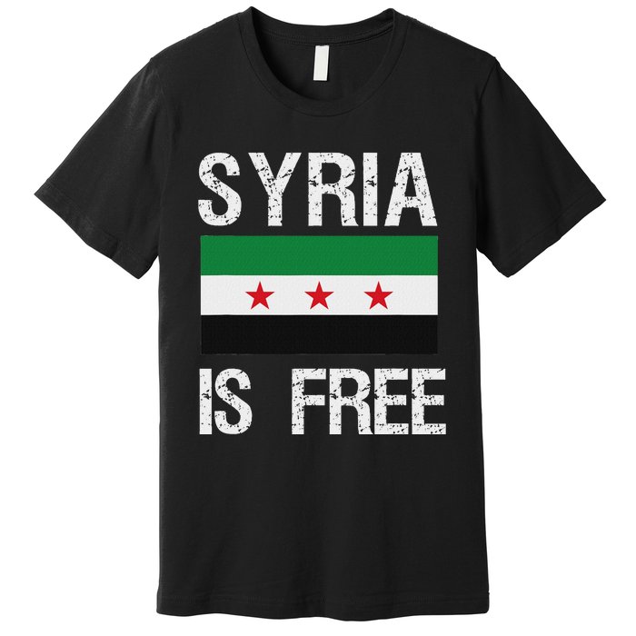 Syria Is Free Syrian Flag Premium T-Shirt