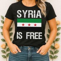 Syria Is Free Syrian Flag Womens T-Shirt