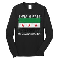 Syria Is Finally Free Celebrate The Freedom March Syria Free Long Sleeve Shirt