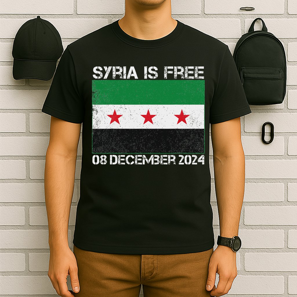 Syria Is Finally Free Celebrate The Freedom March Syria Free T-Shirt