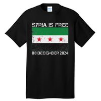 Syria Is Finally Free Celebrate The Freedom March Syria Free Tall T-Shirt