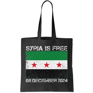 Syria Is Finally Free Celebrate The Freedom March Syria Free Tote Bag