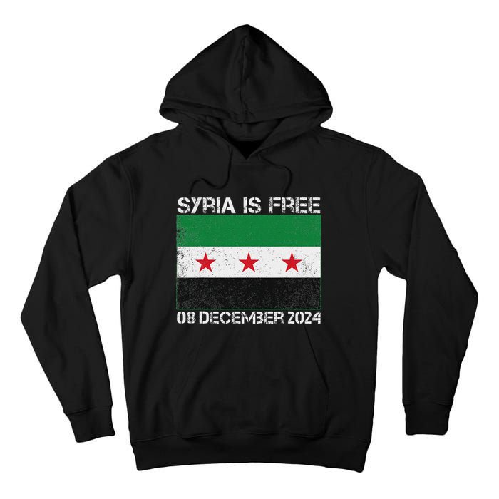 Syria Is Finally Free Celebrate The Freedom March Syria Free Tall Hoodie