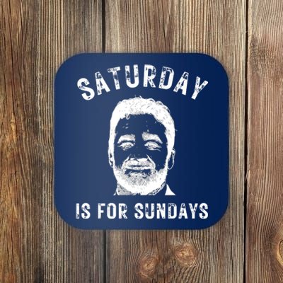 Saturday Is For Sundays Football Head Coach Jeff Saturday Coaster