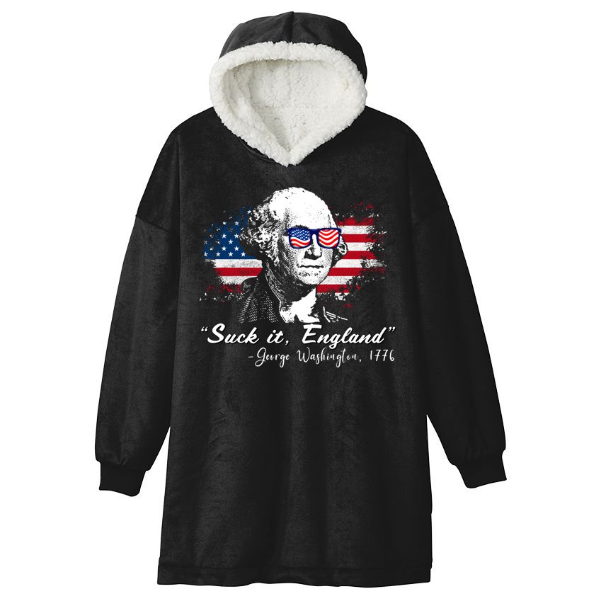 Suck It Funny England 4th Of July George Washington Funny Hooded Wearable Blanket
