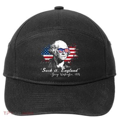 Suck It Funny England 4th Of July George Washington Funny 7-Panel Snapback Hat
