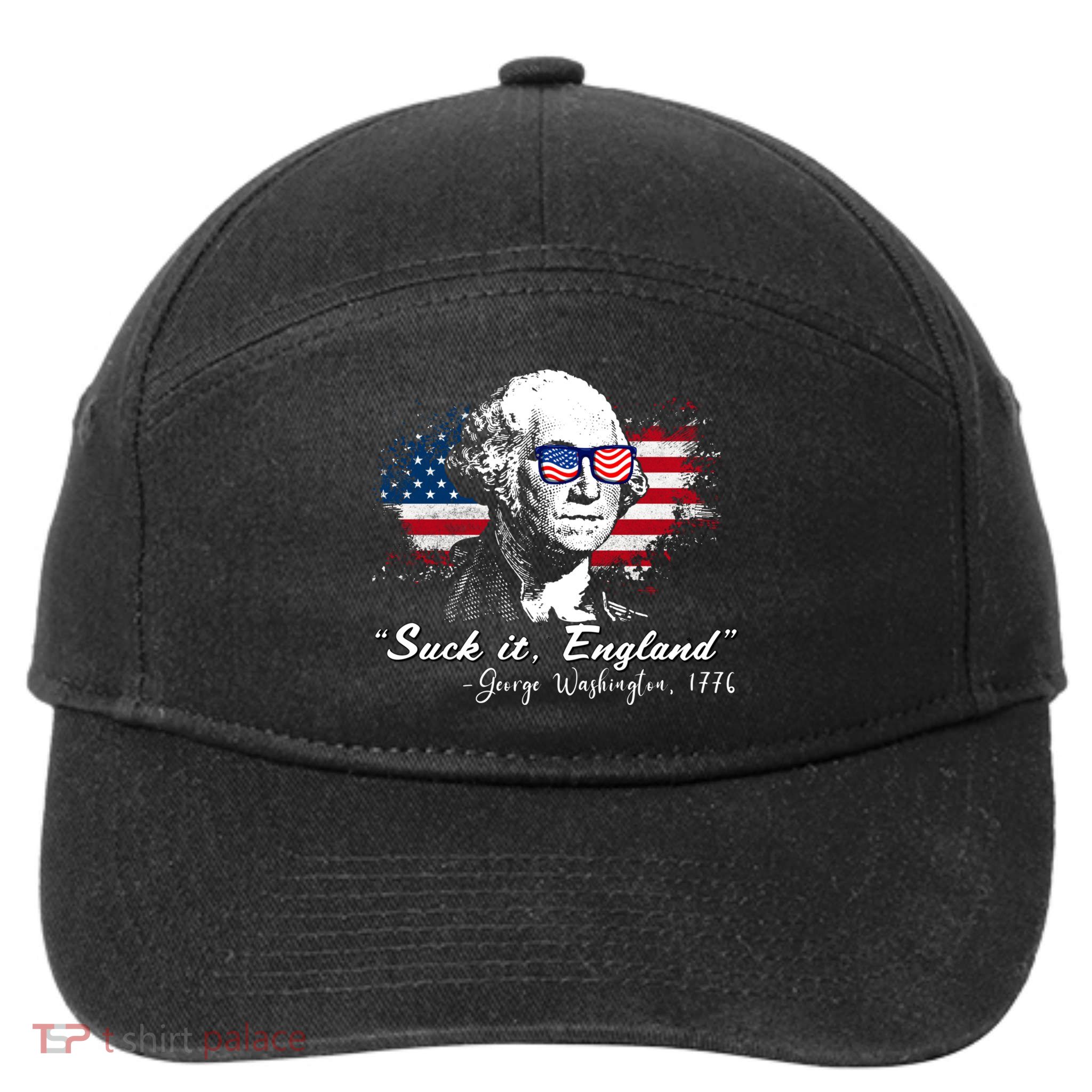 Suck It Funny England 4th Of July George Washington Funny 7-Panel Snapback Hat