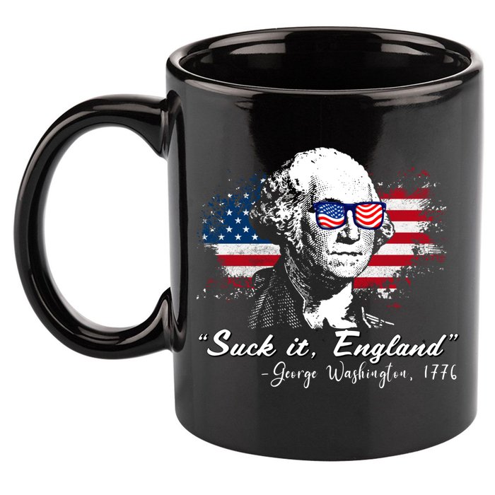 Suck It Funny England 4th Of July George Washington Funny 11oz C Handle Ceramic Mug