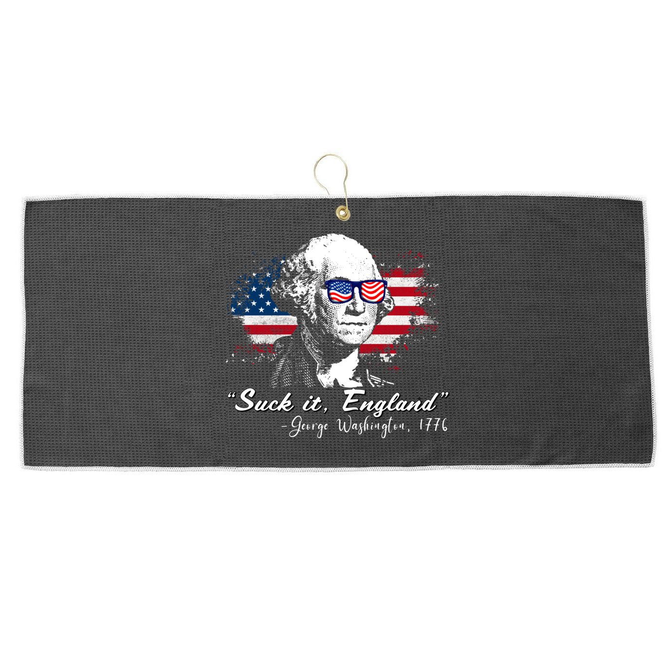Suck It Funny England 4th Of July George Washington Funny Large Microfiber Waffle Golf Towel