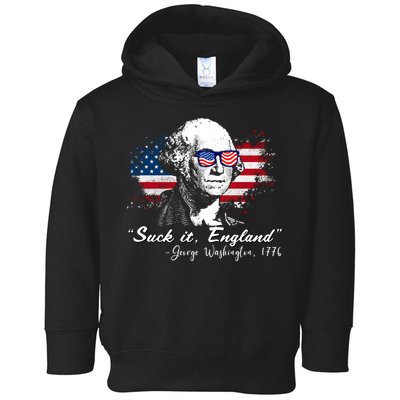 Suck It Funny England 4th Of July George Washington Funny Toddler Hoodie