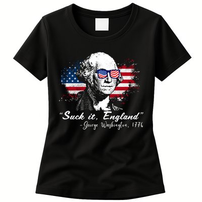 Suck It Funny England 4th Of July George Washington Funny Womens T-Shirt