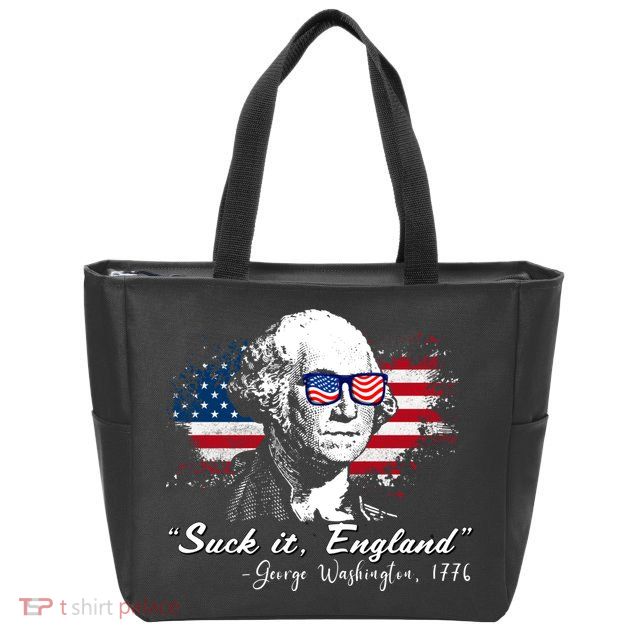 Suck It Funny England 4th Of July George Washington Funny Zip Tote Bag