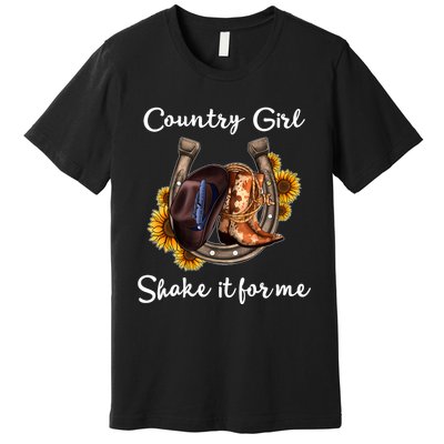 Shakes It For Me Country Music Cowgirl Boots Sunflower Premium T-Shirt