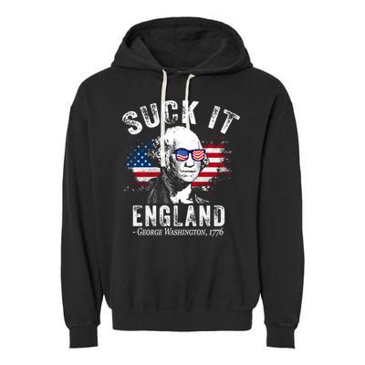 Suck It Funny England 4th Of July George Washington Funny Garment-Dyed Fleece Hoodie