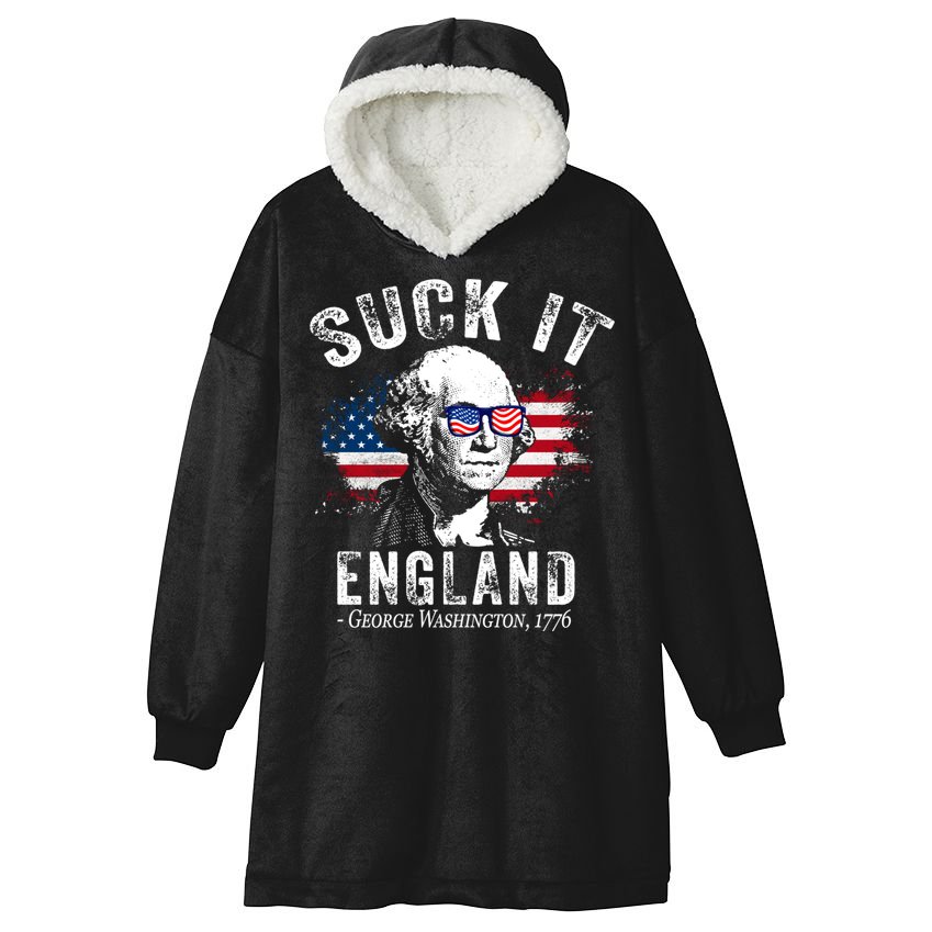 Suck It Funny England 4th Of July George Washington Funny Hooded Wearable Blanket