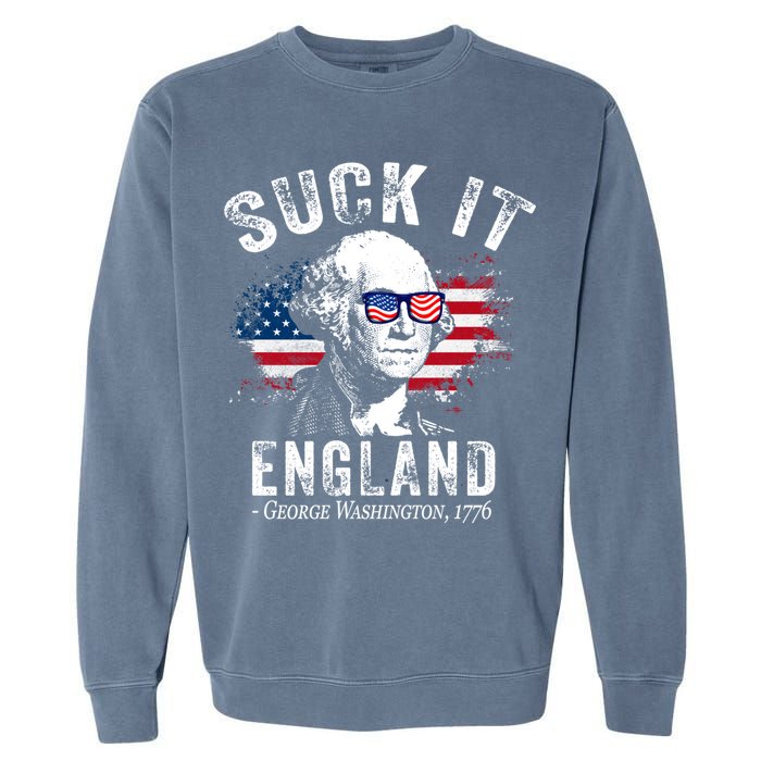 Suck It Funny England 4th Of July George Washington Funny Garment-Dyed Sweatshirt