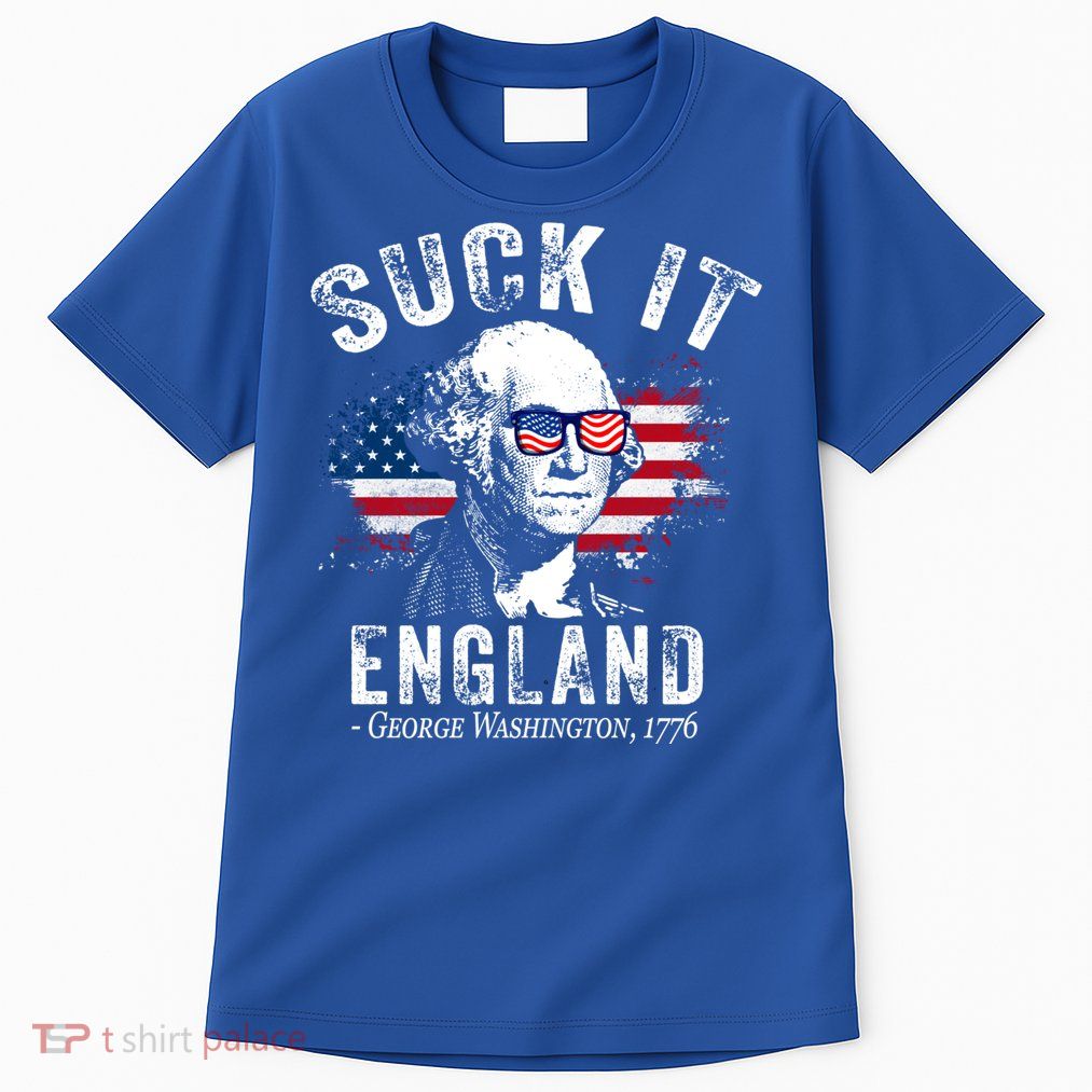 Suck It Funny England 4th Of July George Washington Funny Tall T-Shirt