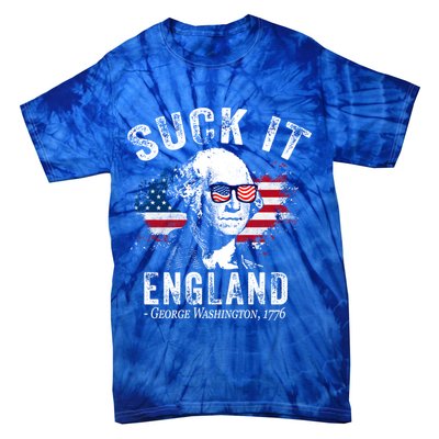 Suck It Funny England 4th Of July George Washington Funny Tie-Dye T-Shirt