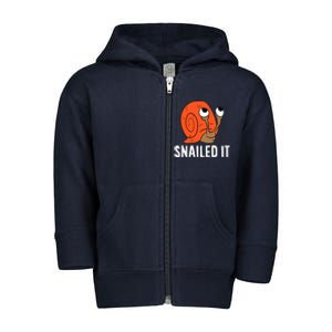 Snailed It Funny Snails Snail Lovers Toddler Zip Fleece Hoodie