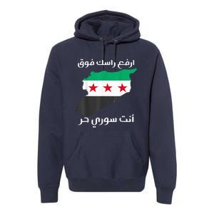 Syria Is Free The Proud Syrian People Syria Became Free Premium Hoodie