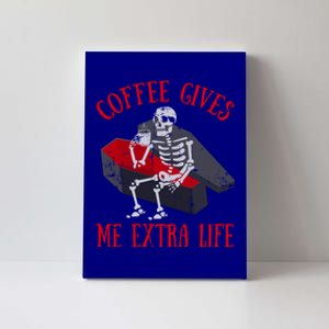 Skeleton Ing Funny Coffee Lover Cup Of Hot Coffee Meaningful Gift Canvas