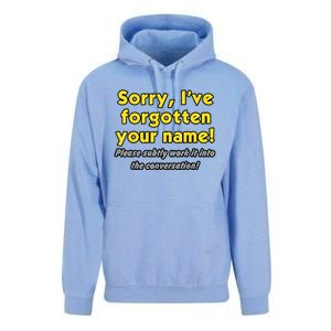 Sorry IVe Forgotten Your Name Unisex Surf Hoodie