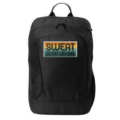 Sweat Is Fat Crying Rowers Funny Gift City Backpack