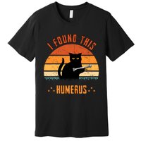 Scary I Found This Humerus Cat Black Humorous Premium T-Shirt