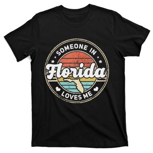 Someone In Florida Loves Me T-Shirt