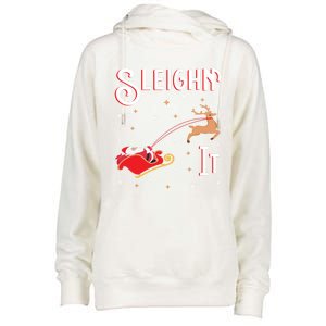 Sleighin It Funny Christmas Pun Sleighing Santa Sleigh Xmas Gift Womens Funnel Neck Pullover Hood