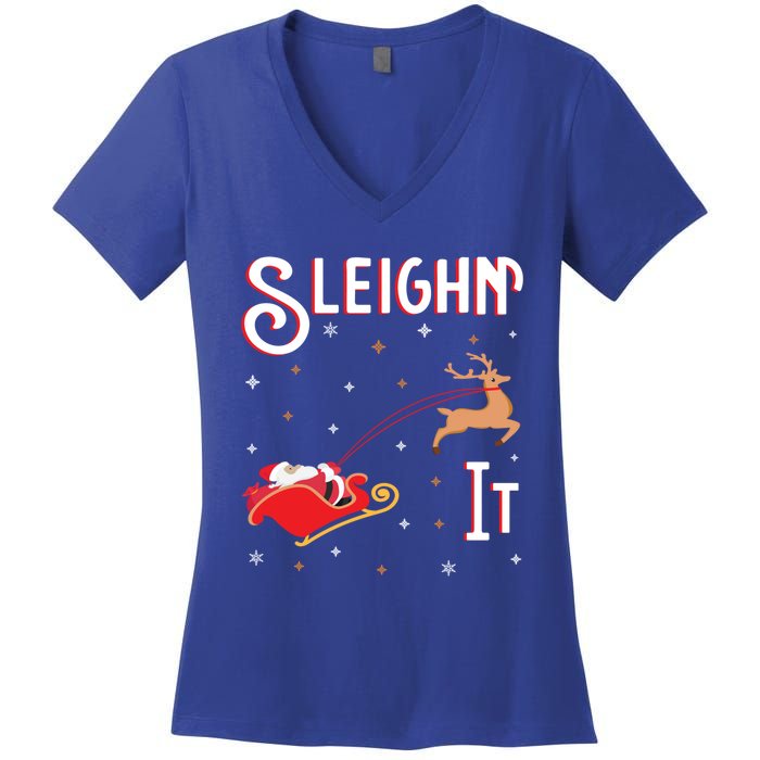 Sleighin It Funny Christmas Pun Sleighing Santa Sleigh Xmas Gift Women's V-Neck T-Shirt