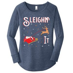 Sleighin It Funny Christmas Pun Sleighing Santa Sleigh Xmas Gift Women's Perfect Tri Tunic Long Sleeve Shirt