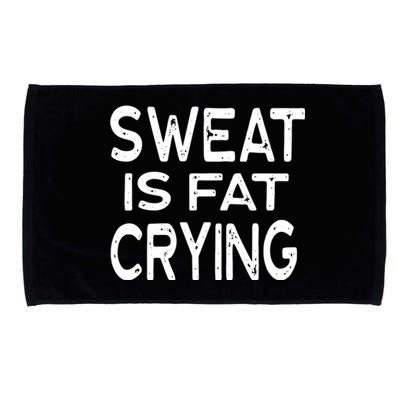 Sweat Is Fat Crying Yoga Barre Weights Funny Kettle Class Gift Microfiber Hand Towel