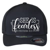 She is Fearless Proverbs 3125 funny Christian quotes Flexfit Unipanel Trucker Cap
