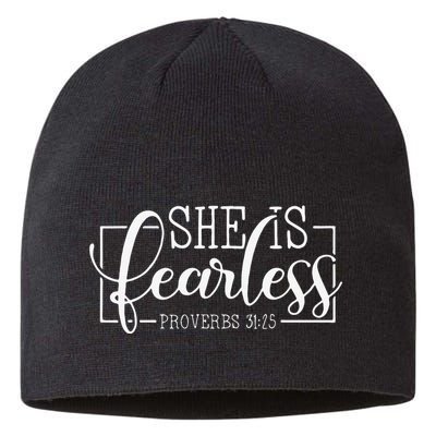 She is Fearless Proverbs 3125 funny Christian quotes Sustainable Beanie