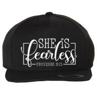 She is Fearless Proverbs 3125 funny Christian quotes Wool Snapback Cap