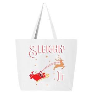 Sleighin It Funny Christmas Pun Sleighing Santa Sleigh Xmas Gift 25L Jumbo Tote