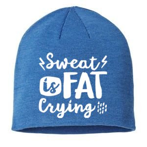 Sweat Is Fat Crying Fun Doodle Funny Workout Saying Cry Gift Sustainable Beanie