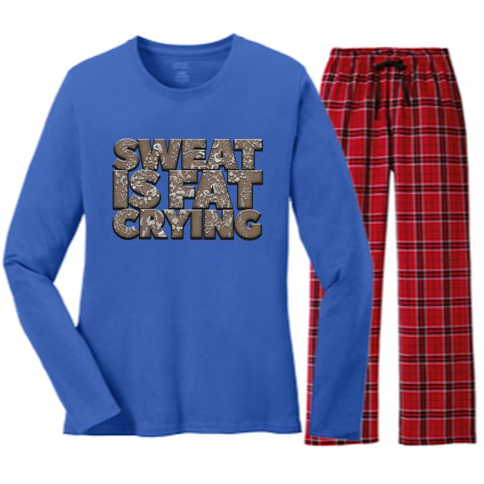 Sweat Is Fat Crying Funny Comical Gift Fitness Gym Gift Women's Long Sleeve Flannel Pajama Set 