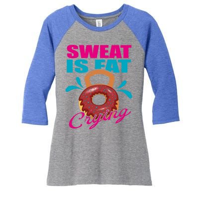 Sweat Is Fat Crying Bodybuilding Workout Gym Gift Women's Tri-Blend 3/4-Sleeve Raglan Shirt