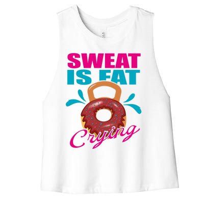 Sweat Is Fat Crying Bodybuilding Workout Gym Gift Women's Racerback Cropped Tank