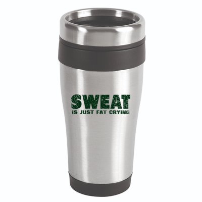 Sweat Is Fat Crying Gift 16oz Travel Tumbler