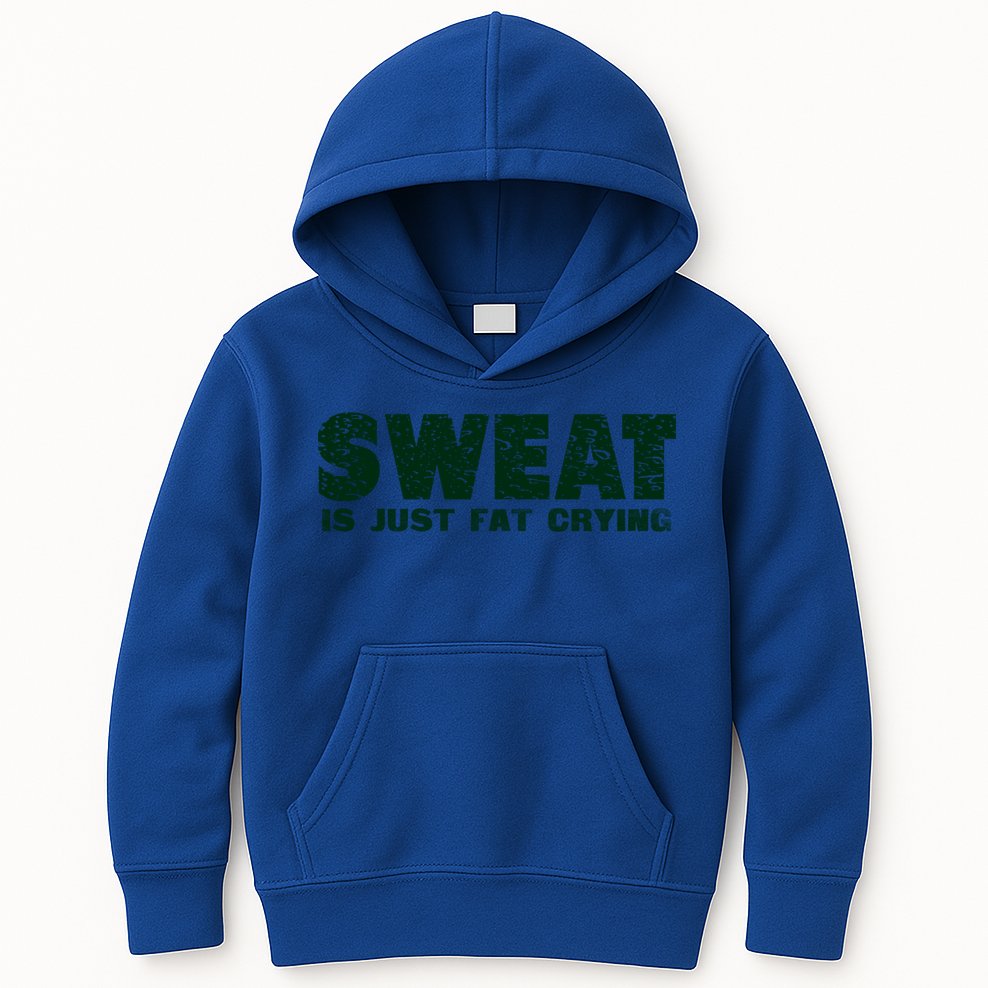 Sweat Is Fat Crying Gift Kids Hoodie