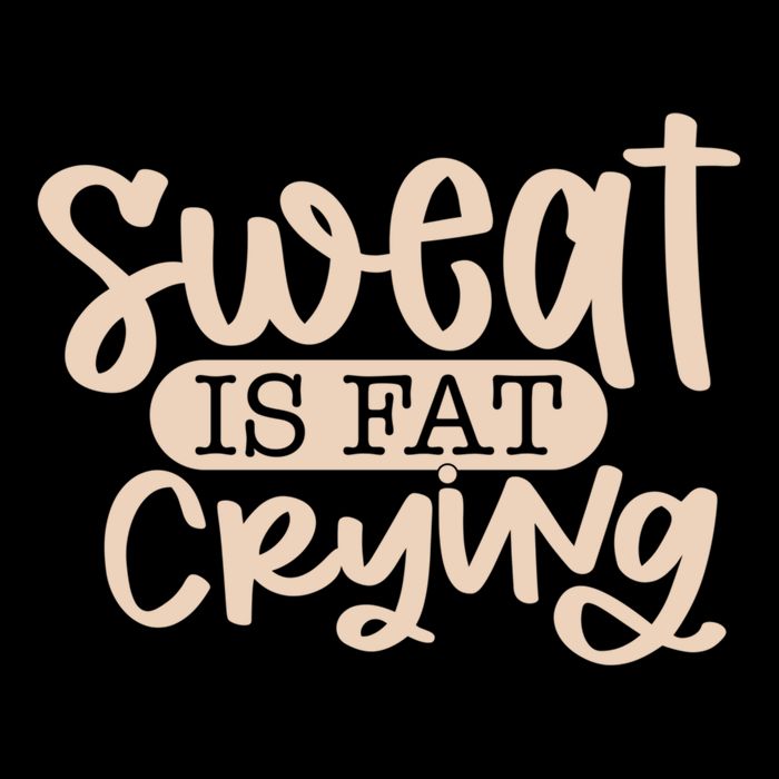 Sweat Is Fat Crying Gift Cooling Performance Crew T-Shirt