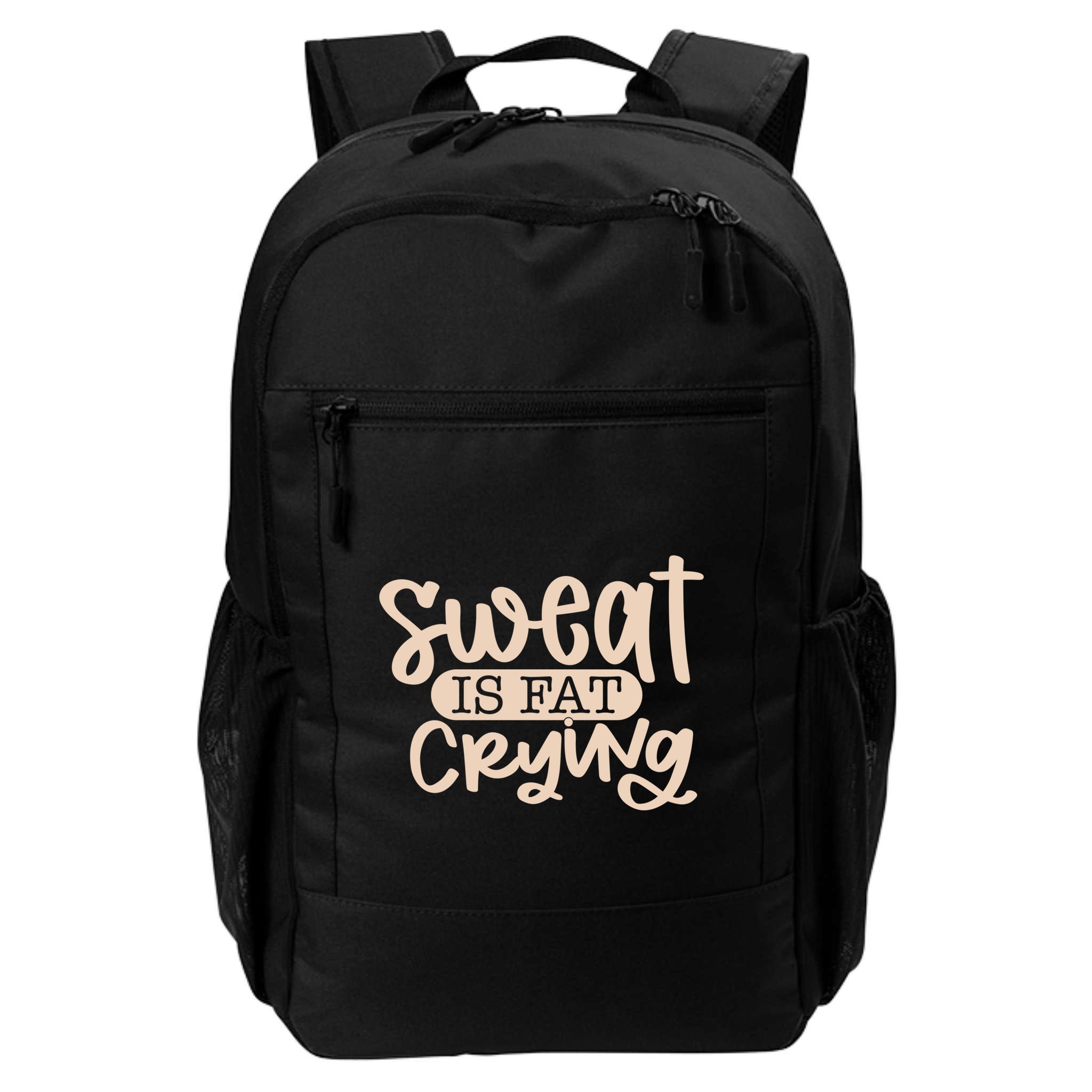Sweat Is Fat Crying Gift Backpack